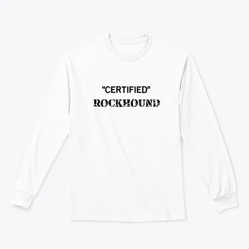 "Certified" Rockhound
